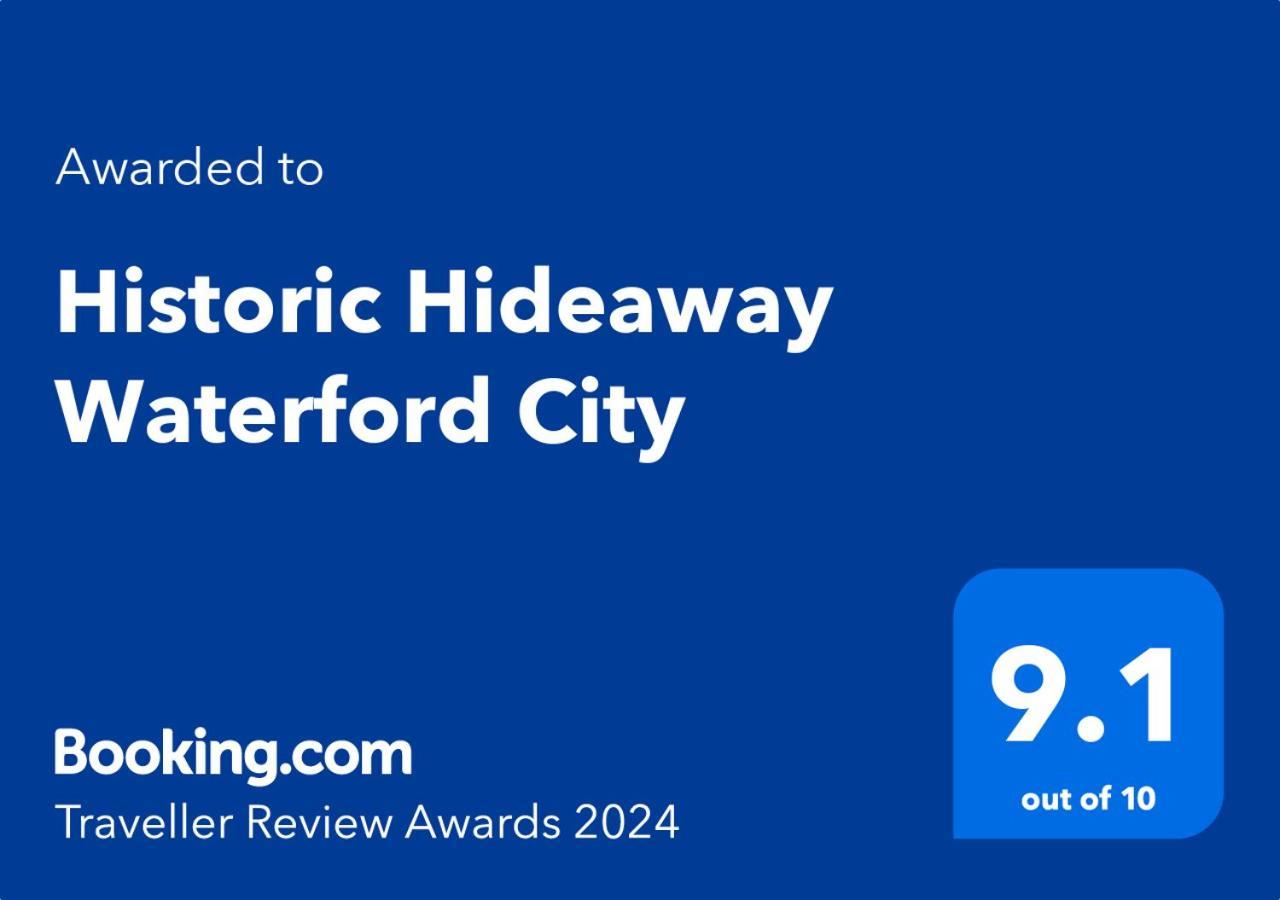 Historic Hideaway Waterford City Kültér fotó